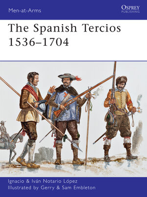 cover image of The Spanish Tercios 1536&#8211;1704